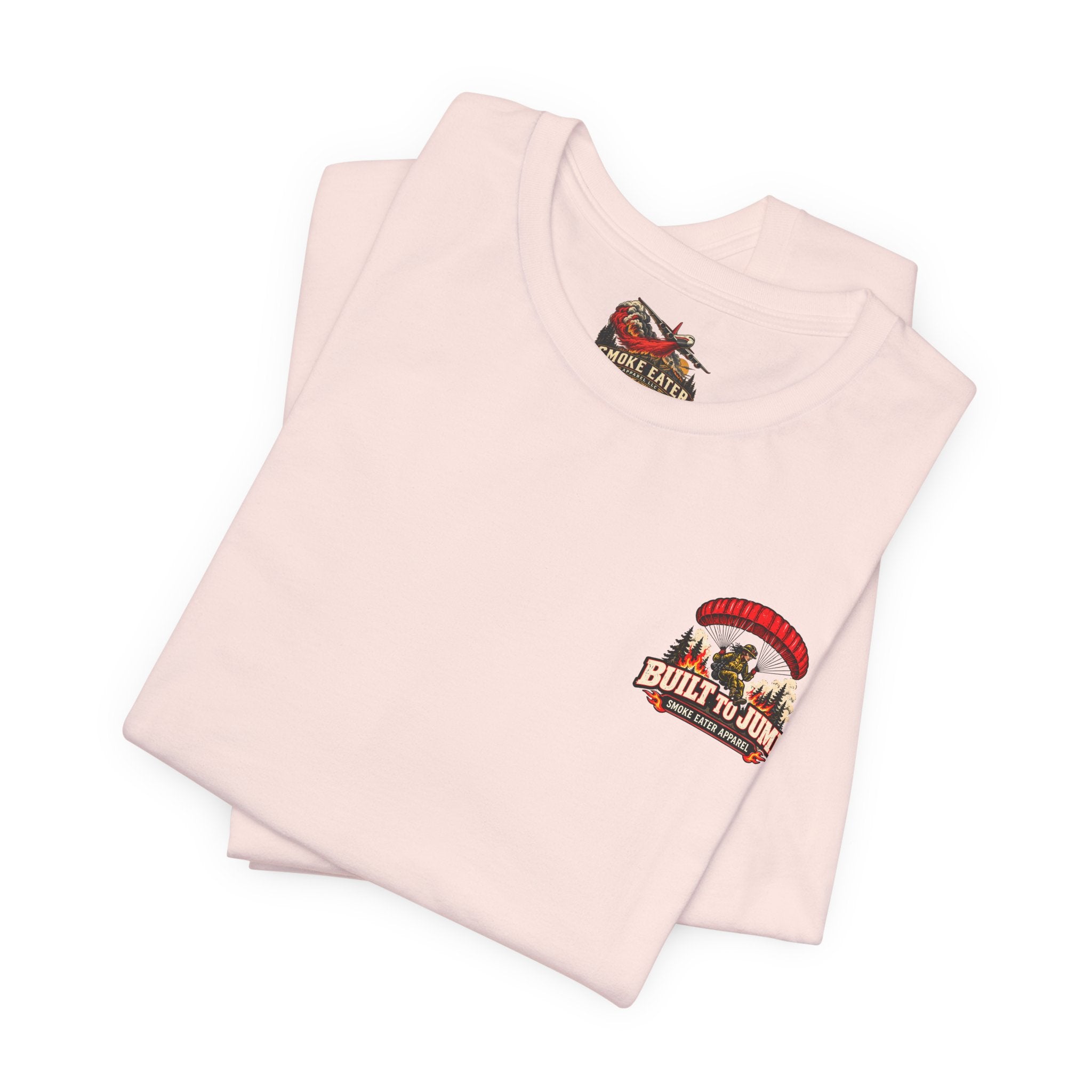 Built to Jump – Women’s Smokejumper Wildland Firefighter T-Shirt
