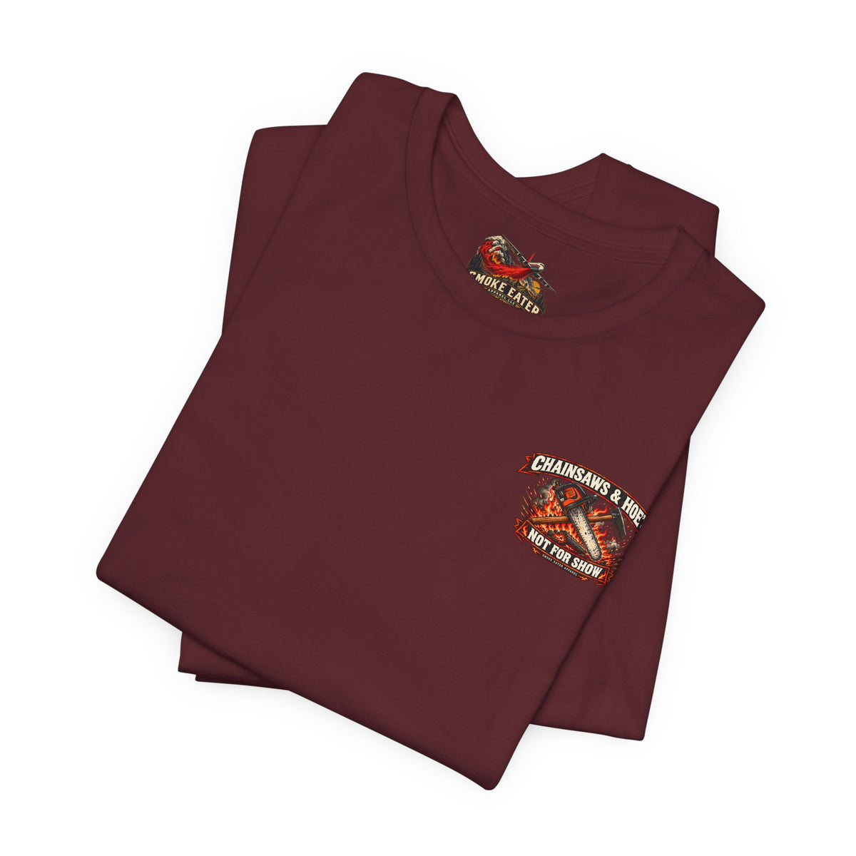 Chainsaws & Hoe’s – Wildland Firefighter Fireline Crew T-Shirt