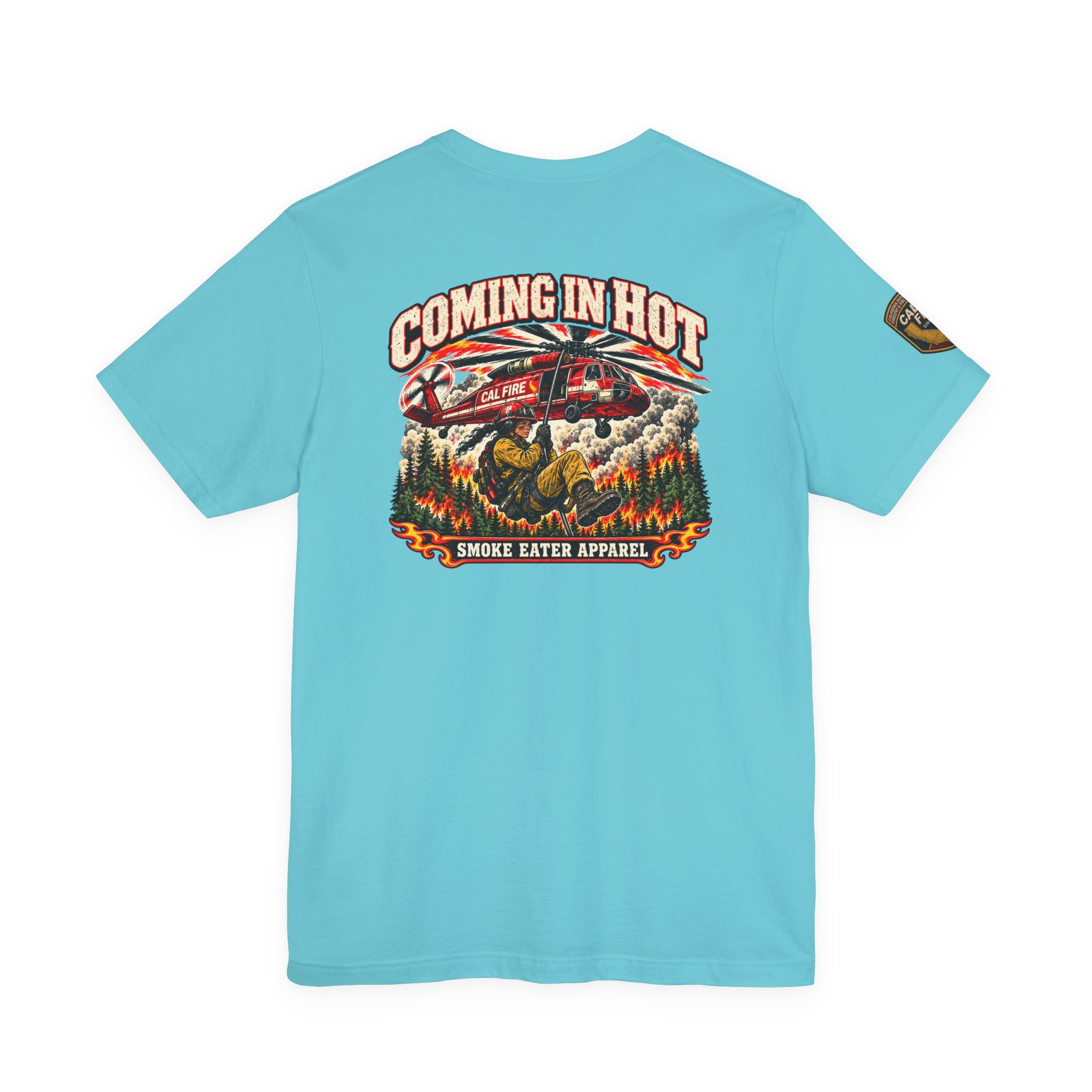 Coming in Hot – Female Helicopter Wildland Firefighter T-Shirt