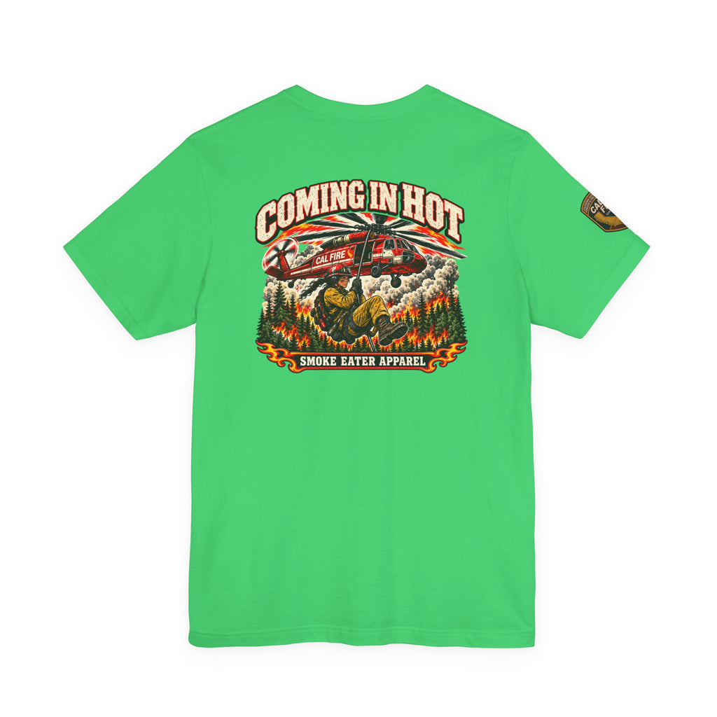 Coming in Hot – Female Helicopter Wildland Firefighter T-Shirt