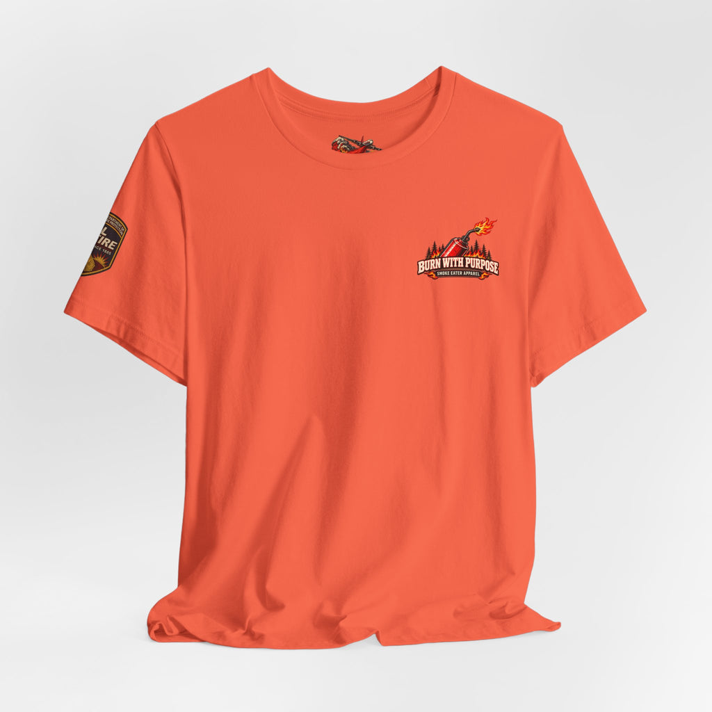 Burn With Purpose – Female Prescribed Burn Firefighter T-Shirt