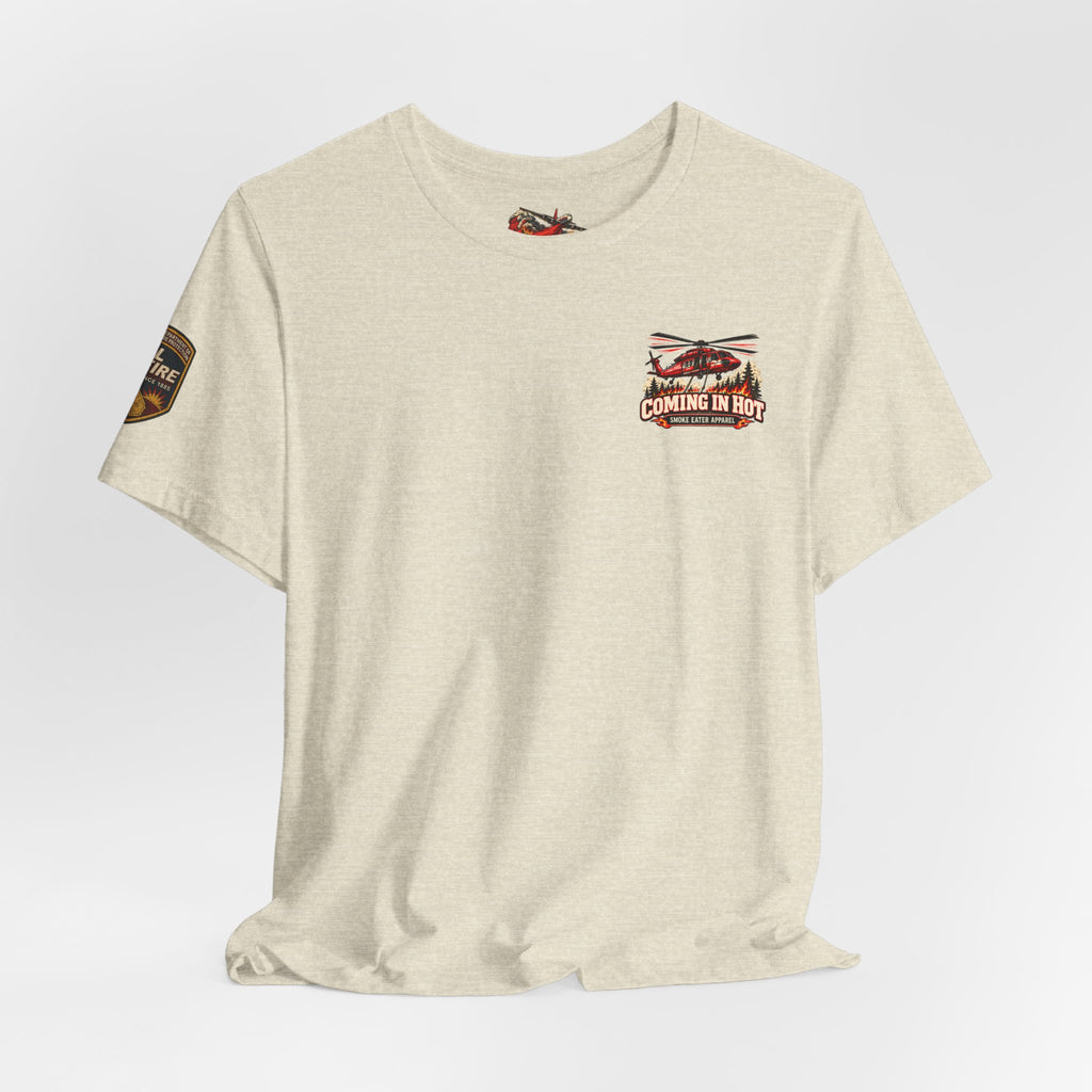 Coming in Hot – Female Helicopter Wildland Firefighter T-Shirt