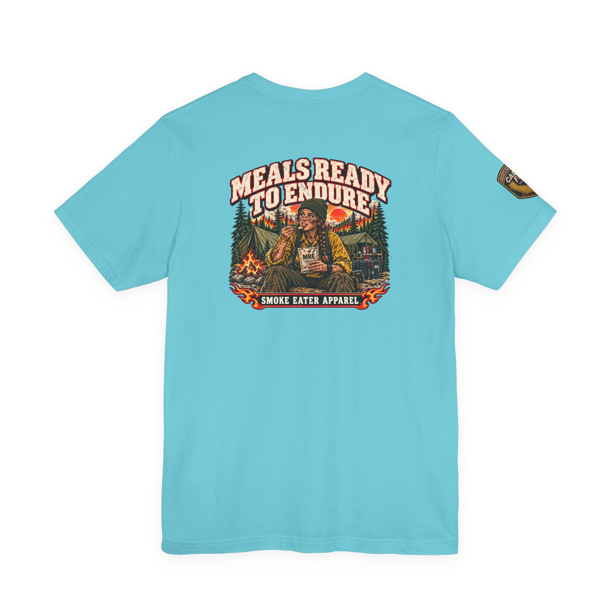 Meals Ready to Endure – Female Wildland Firefighter MRE T-Shirt