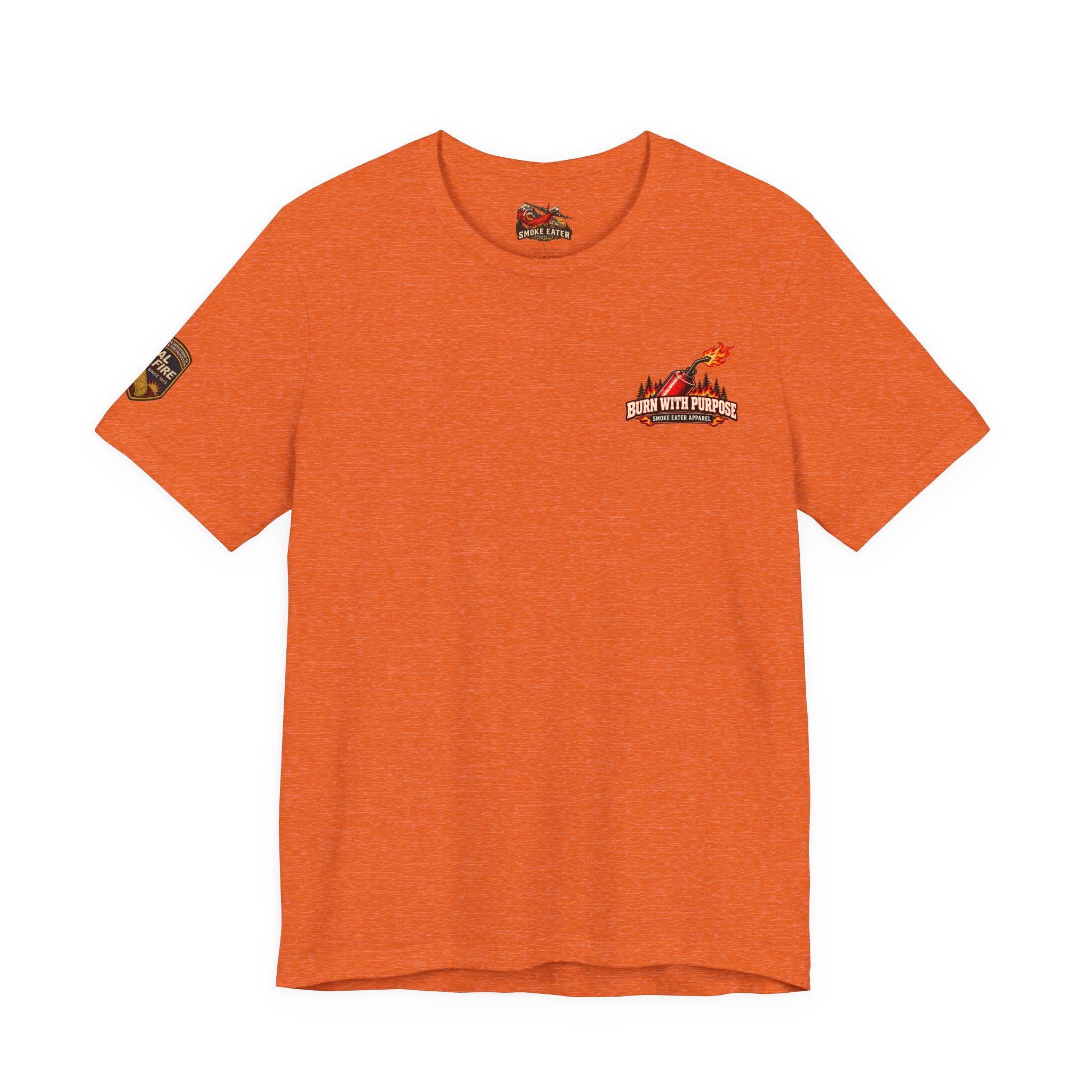 Burn With Purpose – Female Prescribed Burn Firefighter T-Shirt