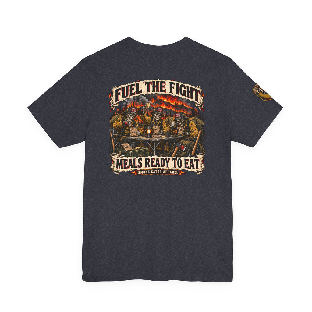 Meals Ready to Eat – Skeleton Wildland Firefighter M.R.E. T-Shirt