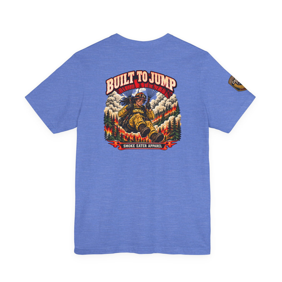 Built to Jump – Women’s Smokejumper Wildland Firefighter T-Shirt