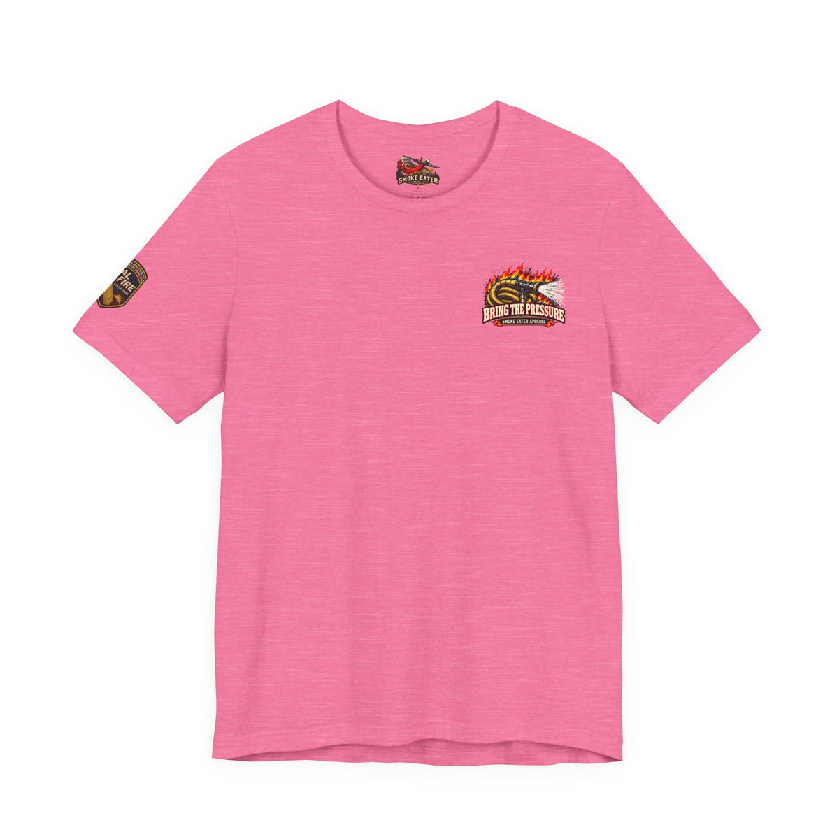 Bring the Pressure – Female Wildland Firefighter Hose Crew T-Shirt
