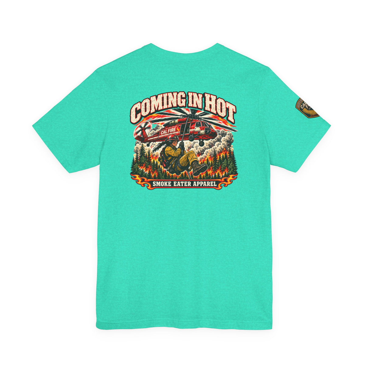 Coming in Hot – Female Helicopter Wildland Firefighter T-Shirt