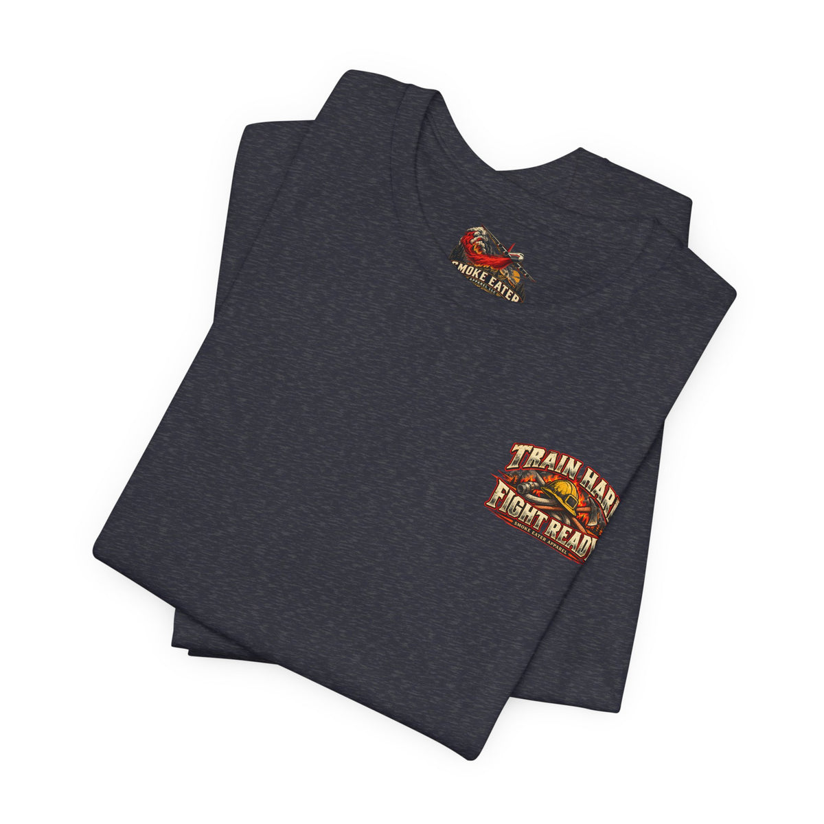Train Hard, Fight Ready – Wildland Firefighter Smoke Eater Graphic T-Shirt