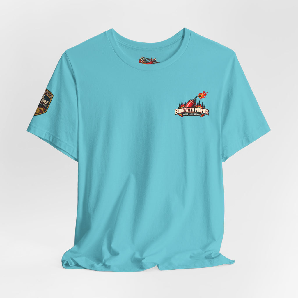 Burn With Purpose – Female Prescribed Burn Firefighter T-Shirt