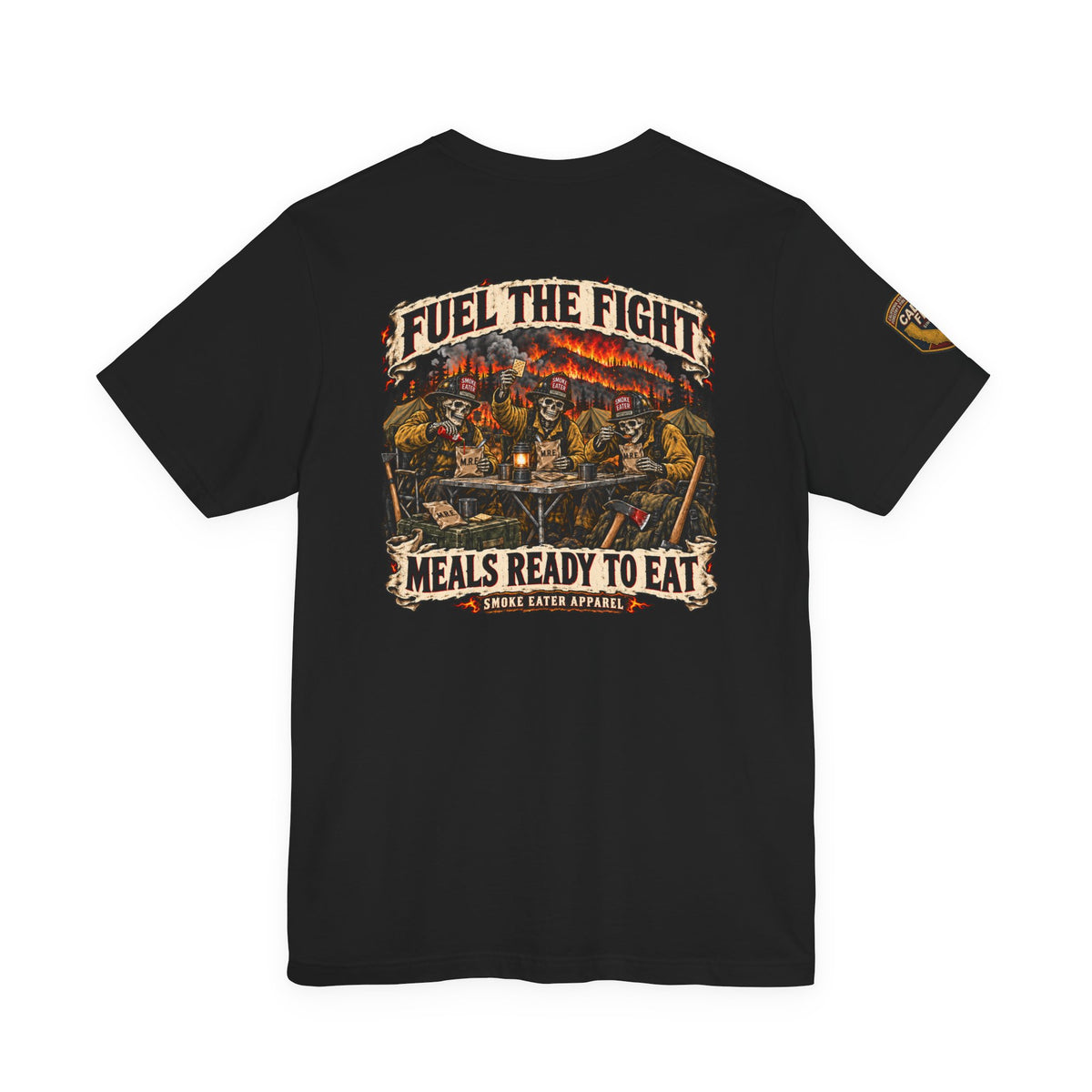 Meals Ready to Eat – Skeleton Wildland Firefighter M.R.E. T-Shirt