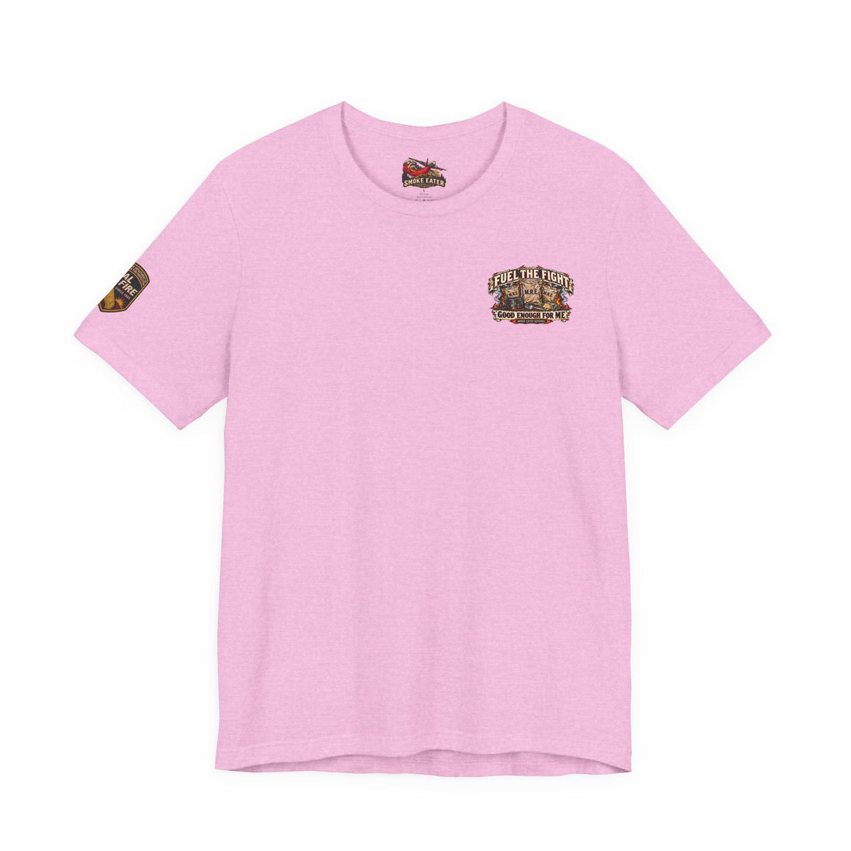 Fuel the Fight – M.R.E. Wildland Firefighter Smoke Eater T-Shirt