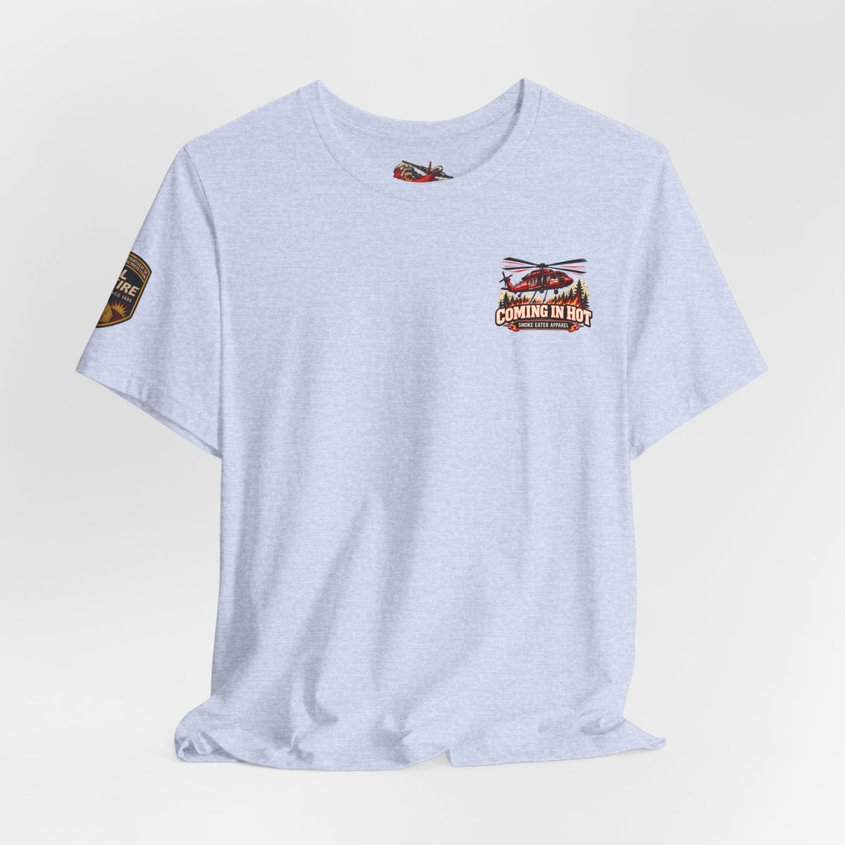 Coming in Hot – Female Helicopter Wildland Firefighter T-Shirt