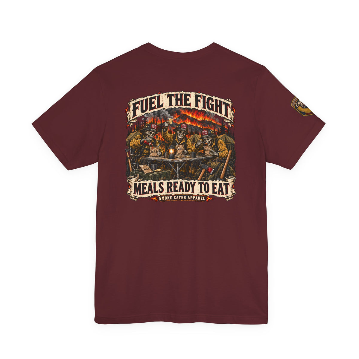 Meals Ready to Eat – Skeleton Wildland Firefighter M.R.E. T-Shirt