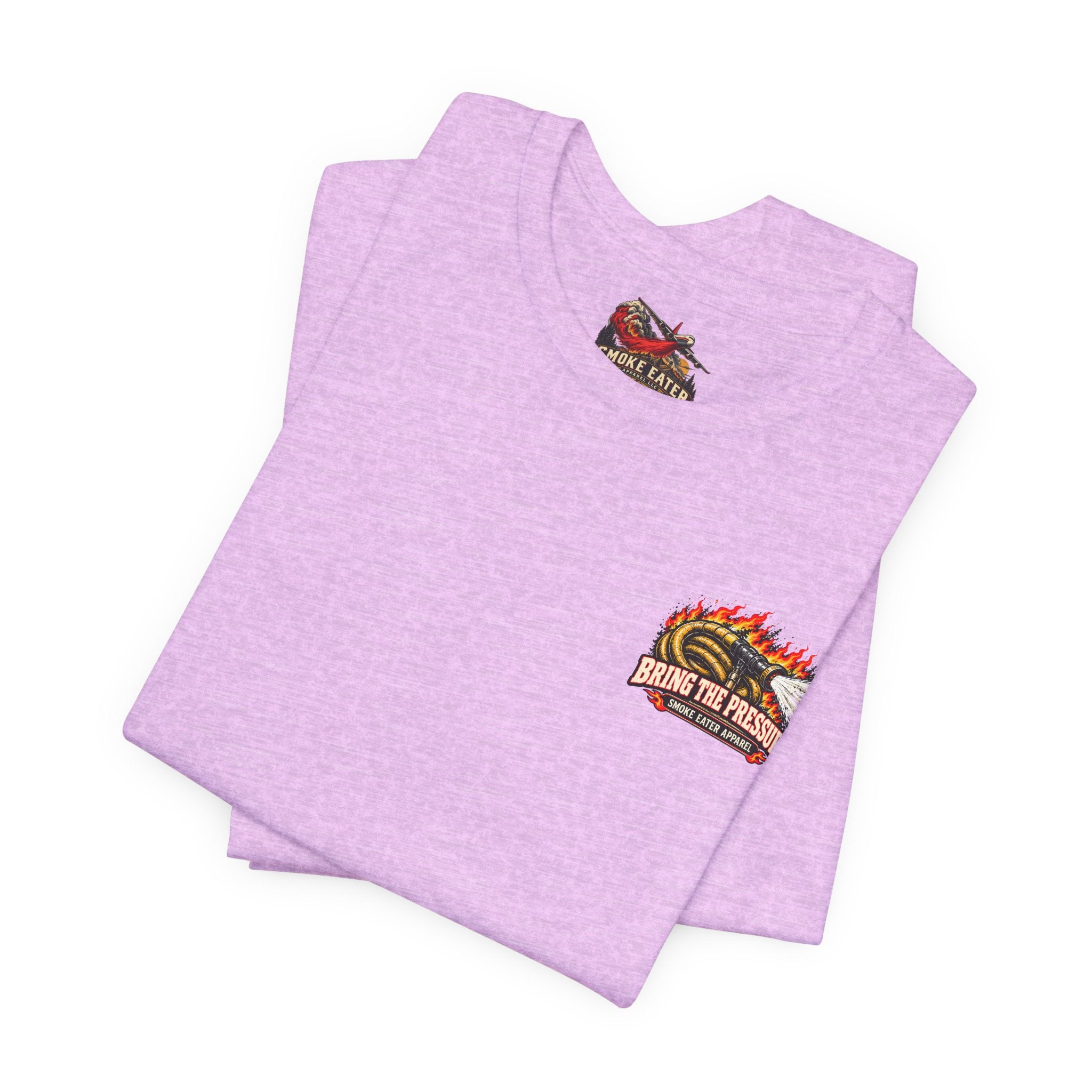 Bring the Pressure – Female Wildland Firefighter Hose Crew T-Shirt