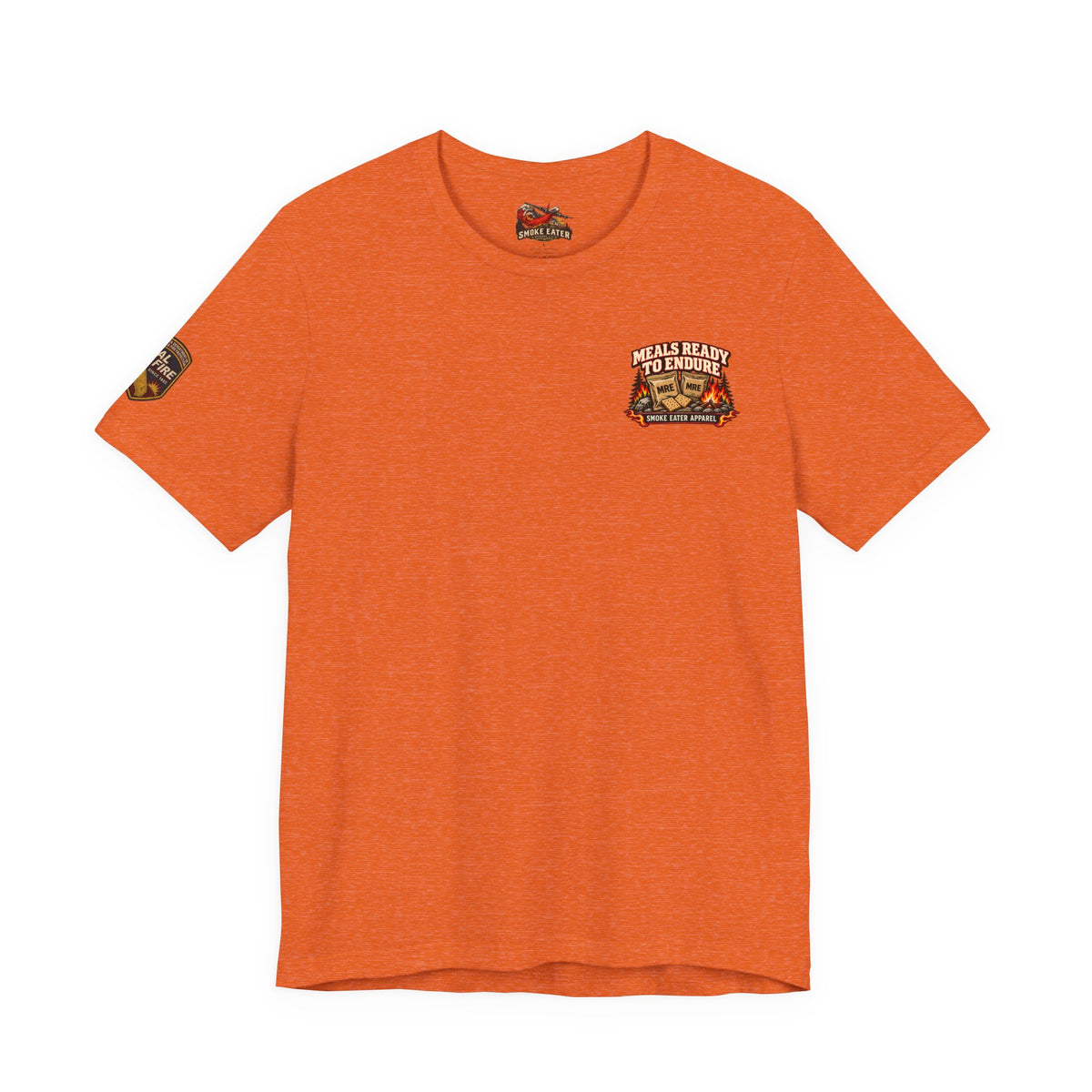 Meals Ready to Endure – Female Wildland Firefighter MRE T-Shirt