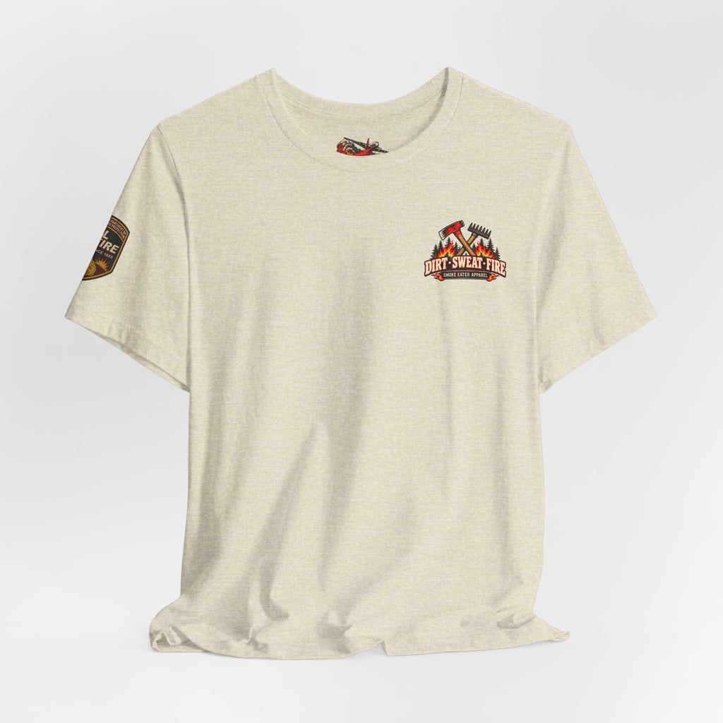 Dirt Sweat Fire – Women’s Wildland Firefighter Hand Crew T-Shirt