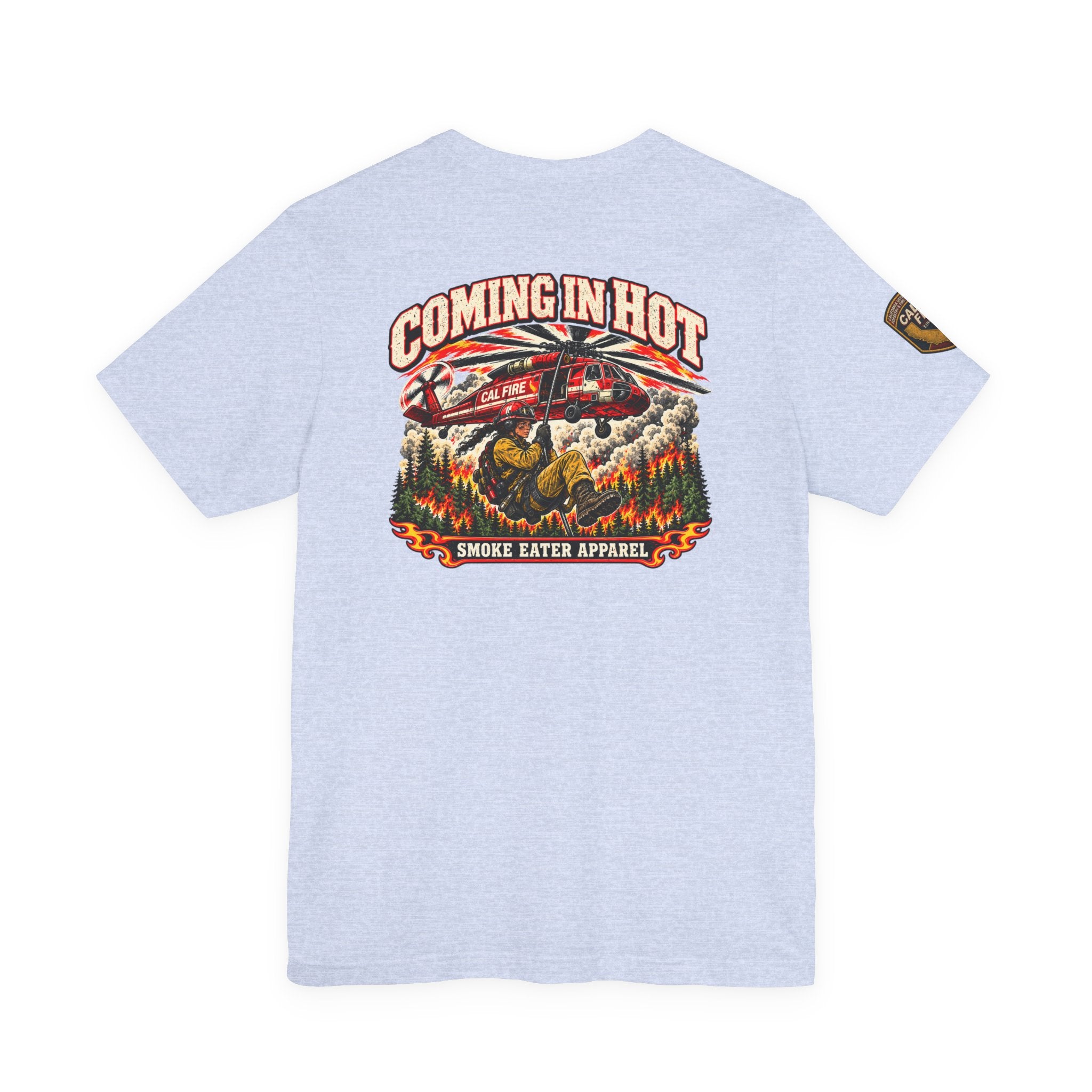 Coming in Hot – Female Helicopter Wildland Firefighter T-Shirt