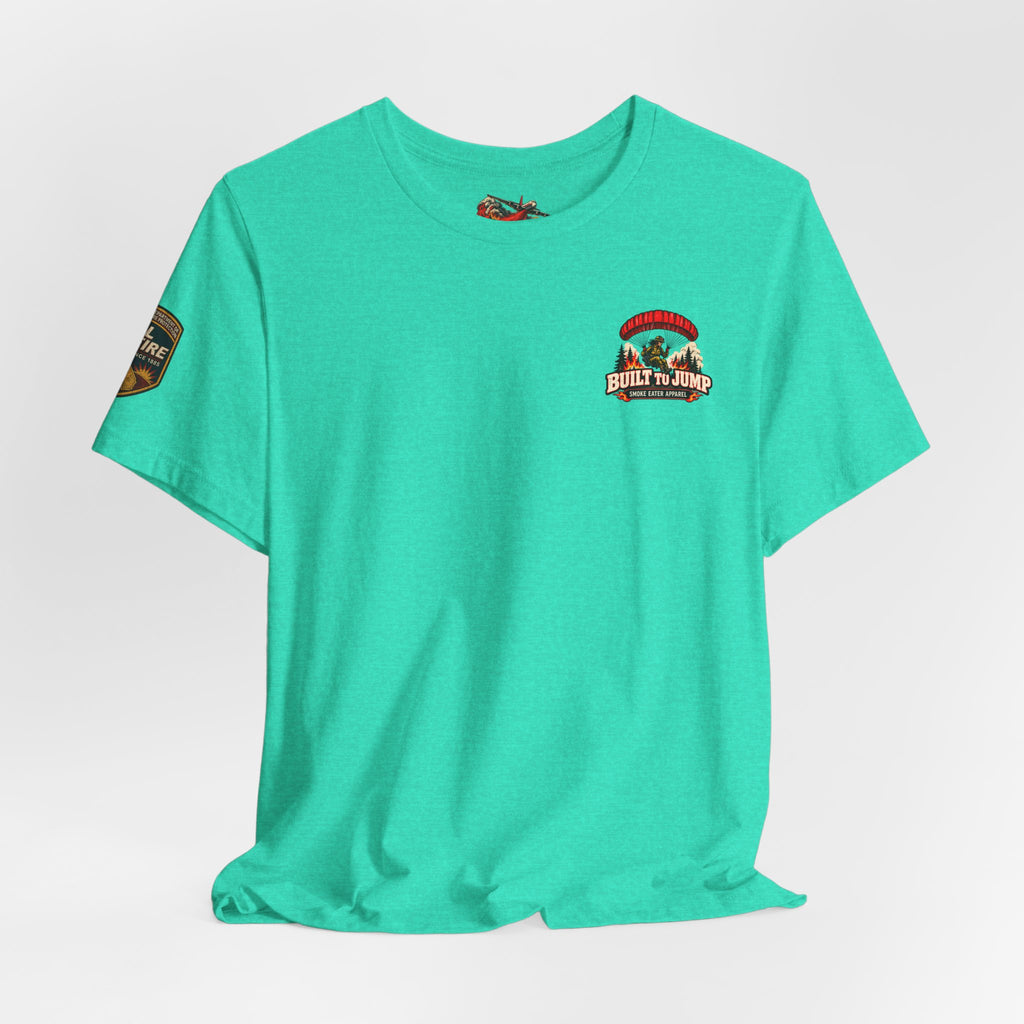 Built to Jump – Women’s Smokejumper Wildland Firefighter T-Shirt